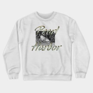 Pearl Harbor Crewneck Sweatshirt